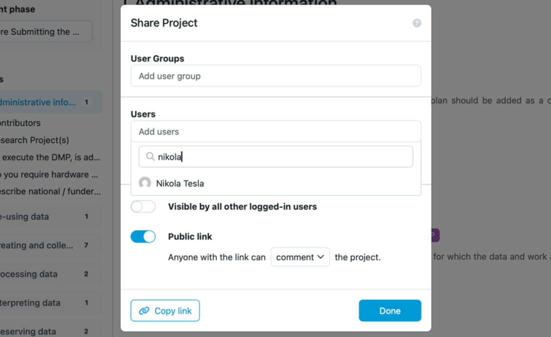 Share projects with your team and collaborate on Data Management Plans